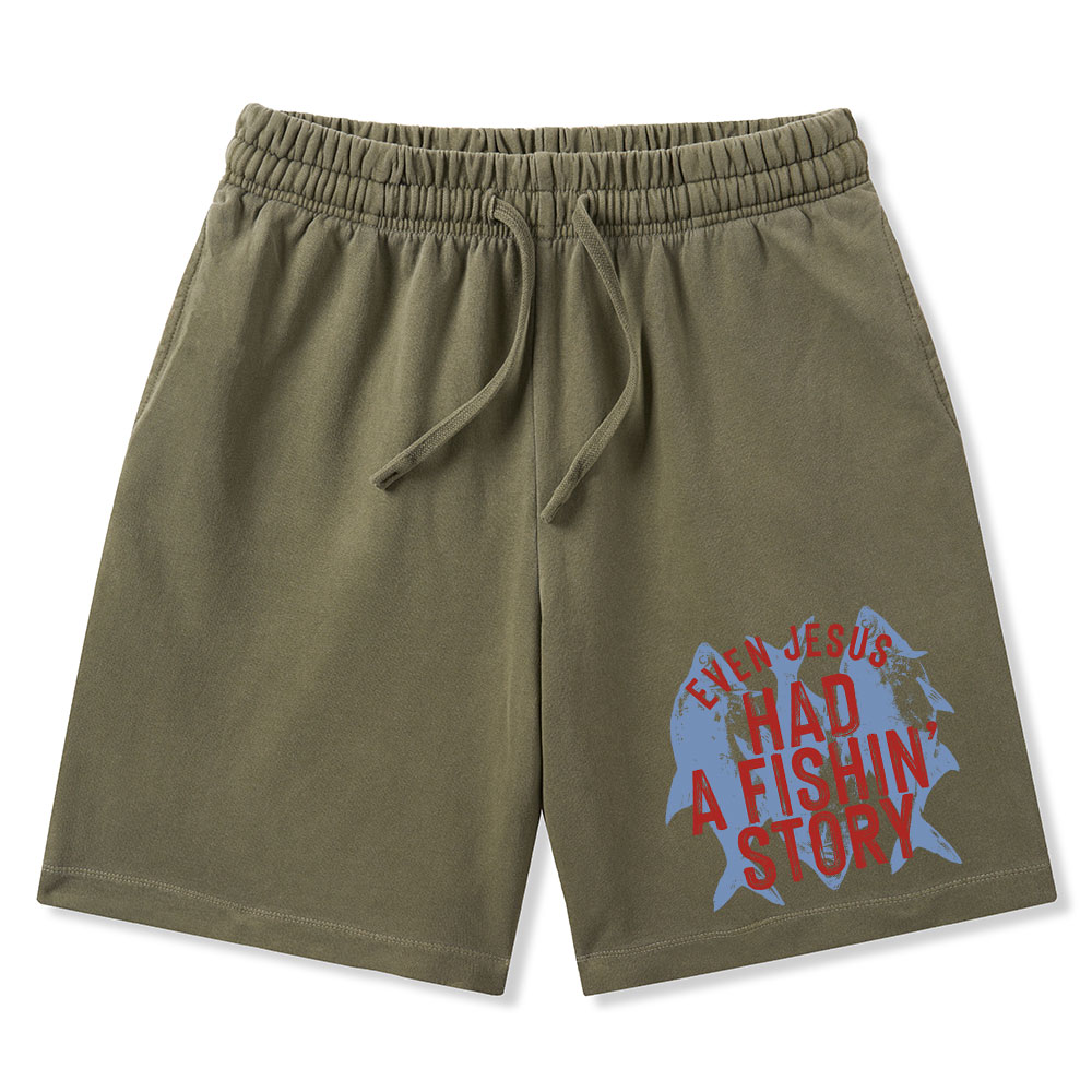Even Jesus Had A Fishin' Story Christian Washed Shorts