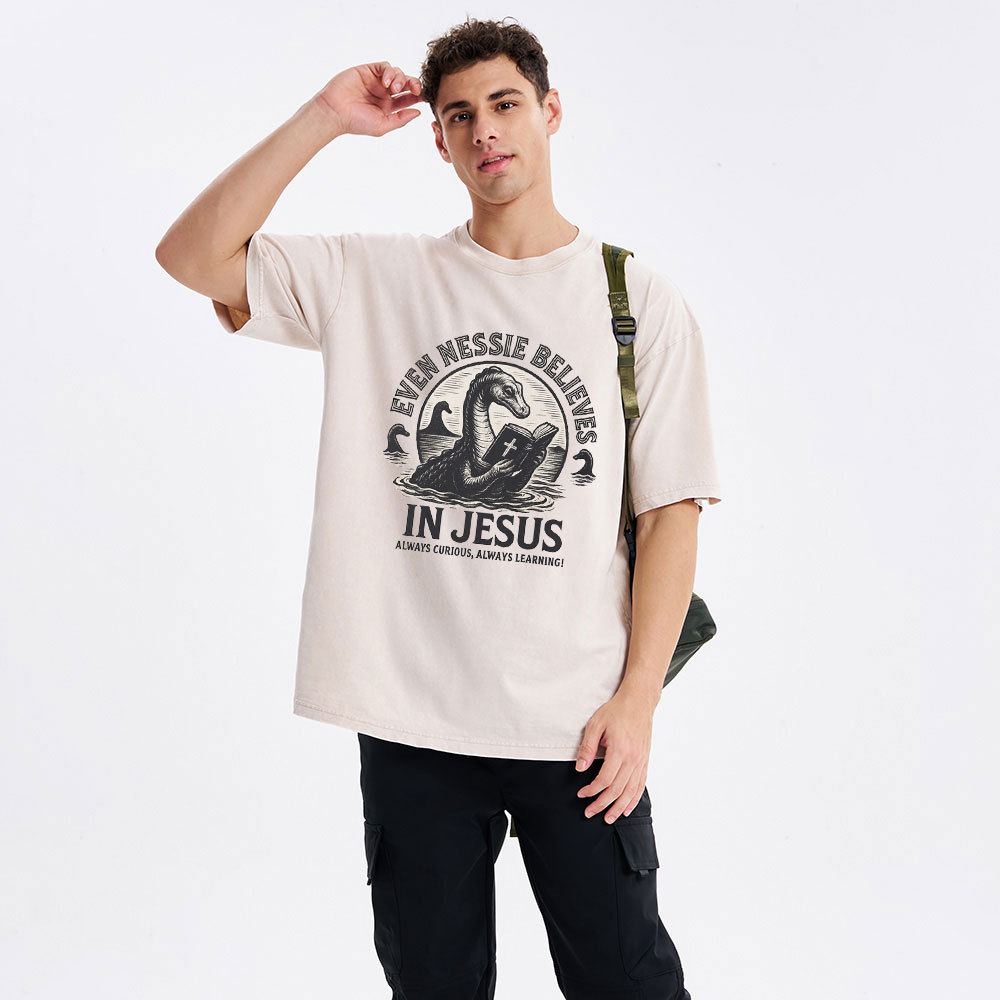 Even Nessie Believes In Jesus Christian Washed T-Shirt