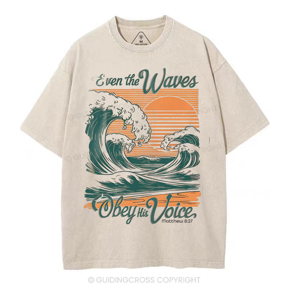 Even The Waves Christian Washed T-Shirt