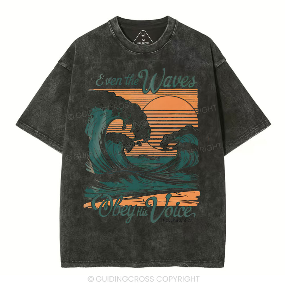 Even The Waves Christian Washed T-Shirt