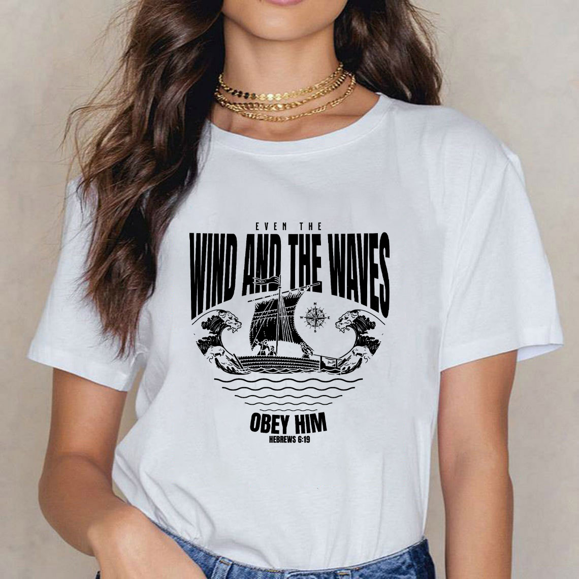 Even The Wind And The Waves Christian T-Shirt