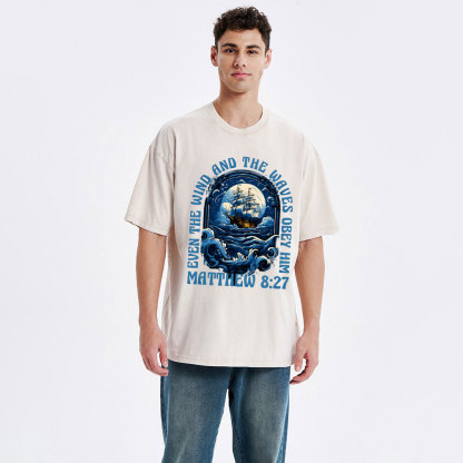 Even The Wind And Wavea Obey Him Christian Washed T-Shirt