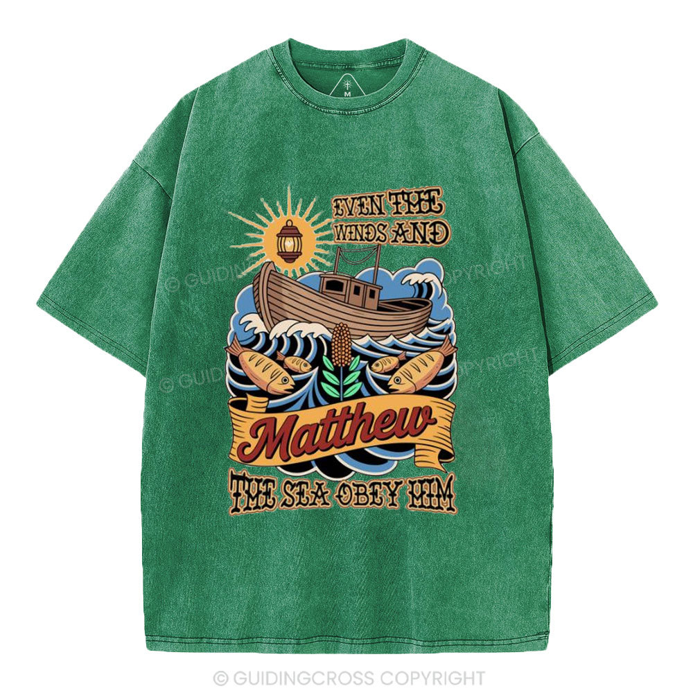 Even The Winds And The Sea Obey Him Christian Washed T-Shirt