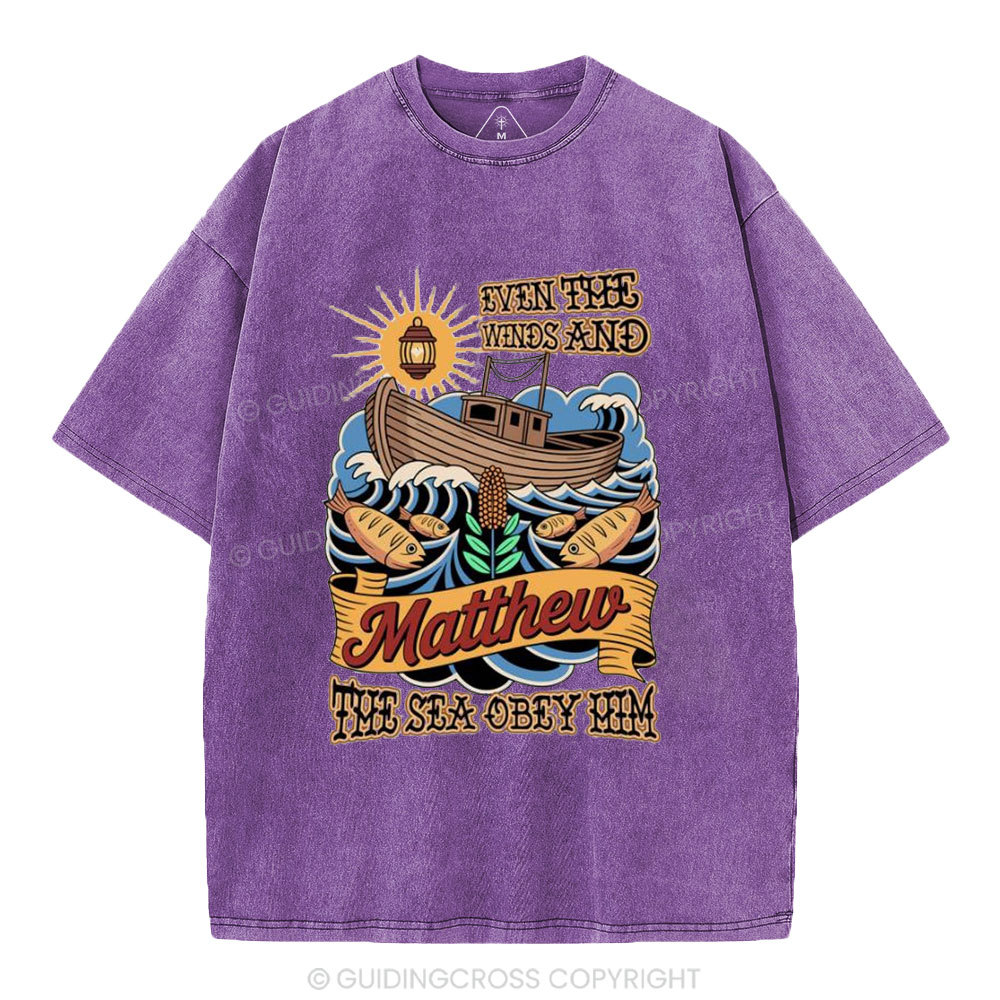 Even The Winds And The Sea Obey Him Christian Washed T-Shirt