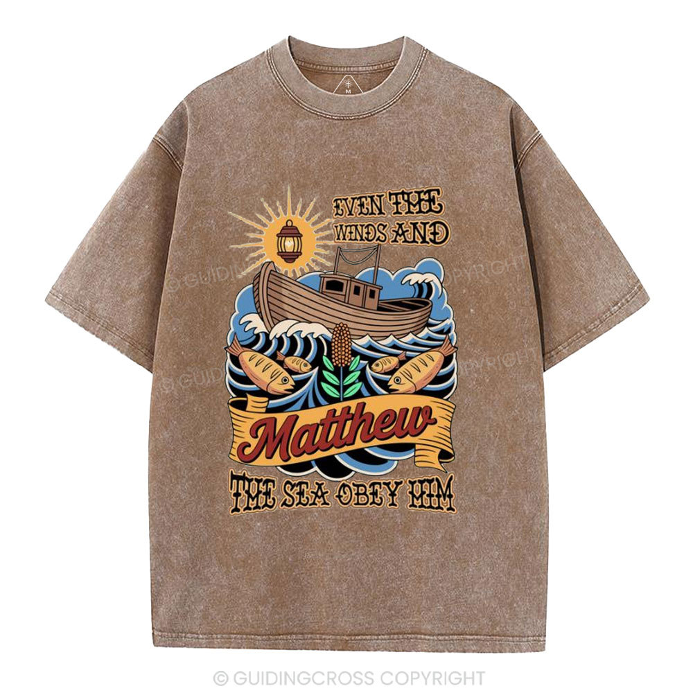 Even The Winds And The Sea Obey Him Christian Washed T-Shirt