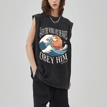 Even The Winds And The Waves Obey Him Christian Washed Sleeveess Tee