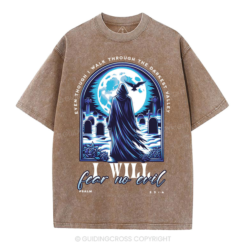 Even Though I Walking Through THe Darkest Christian Washed T-Shirt