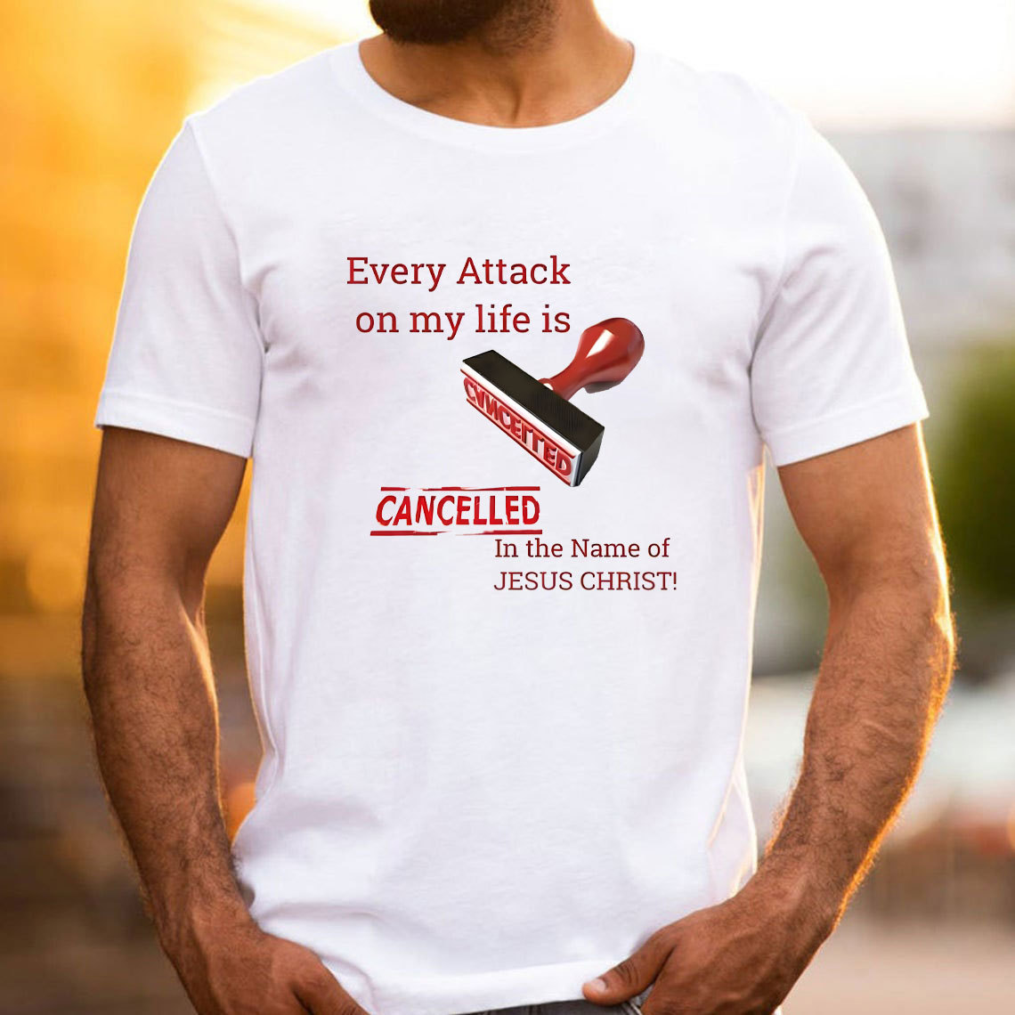 Every Attack On My Life Is Cancelled Chrsitian T-Shirt