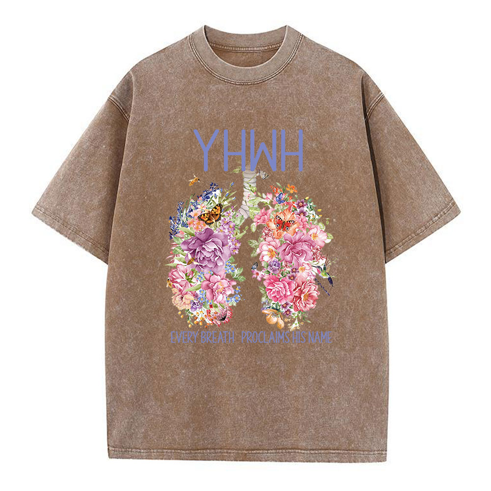 Every Breath Proclaims His Name Christian Washed T-Shirt