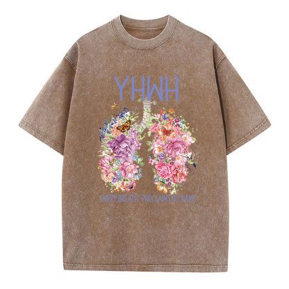 Every Breath Proclaims His Name Christian Washed T-Shirt