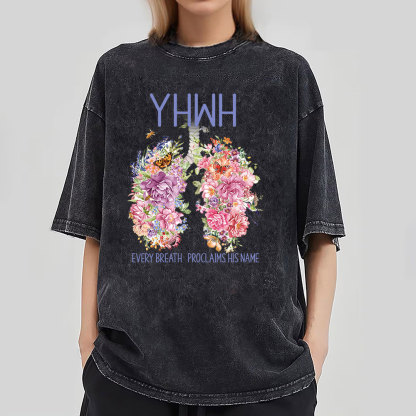 Every Breath Proclaims His Name Christian Washed T-Shirt