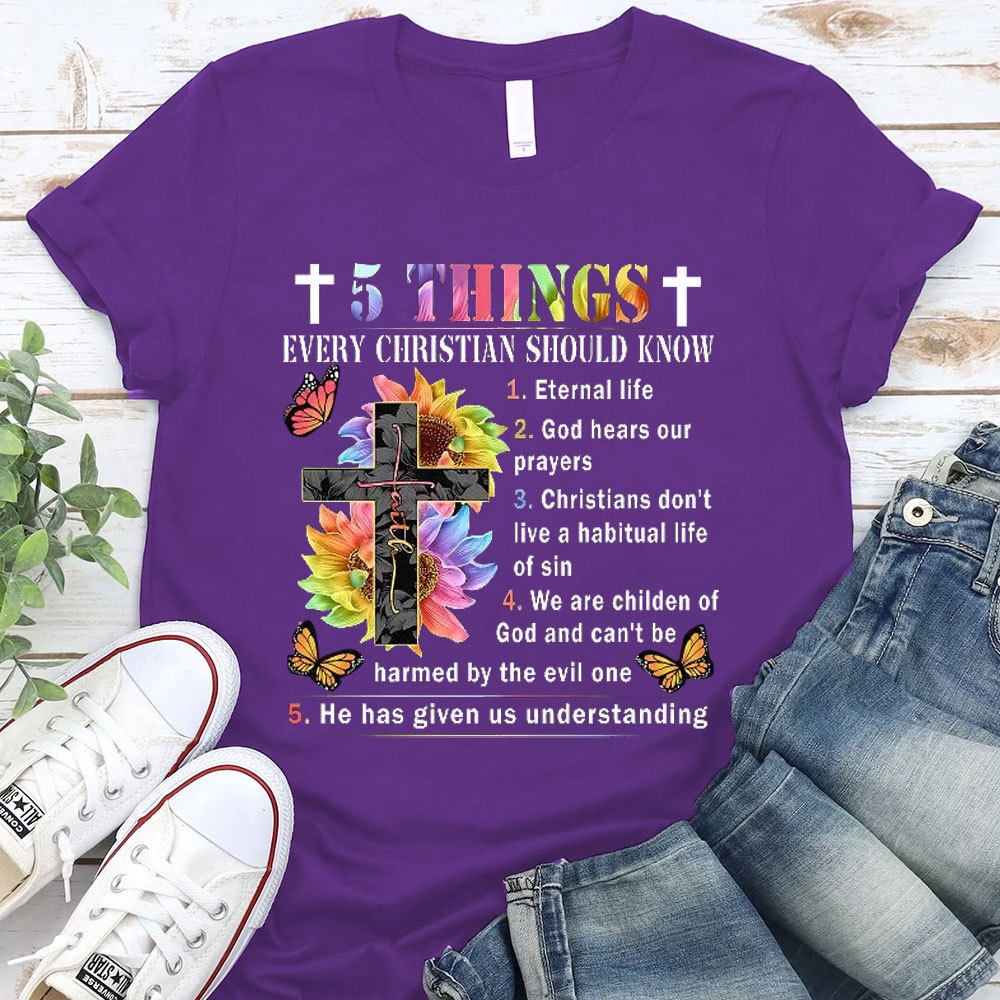 Every Christian Should Know 5 Things T-Shirt
