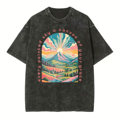 Every Painted Sky A Canvas Of Your Grace Christian Washed T-Shirt
