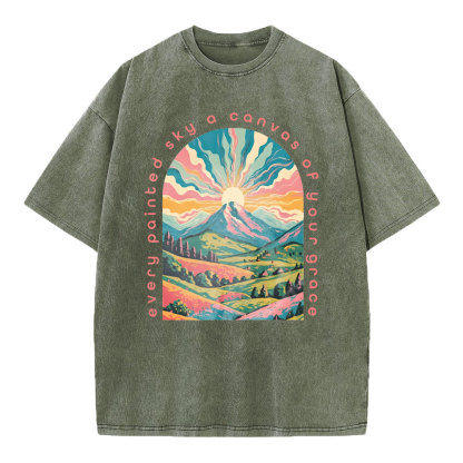 Every Painted Sky A Canvas Of Your Grace Christian Washed T-Shirt