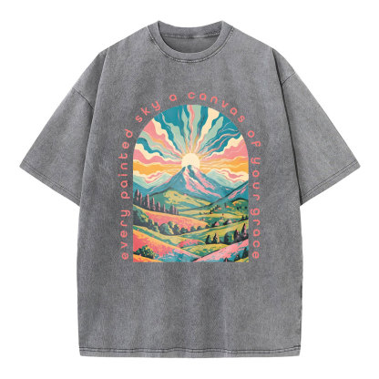 Every Painted Sky A Canvas Of Your Grace Christian Washed T-Shirt