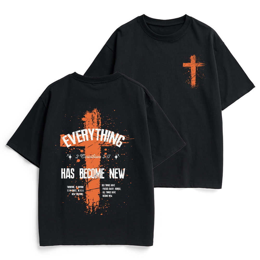 Everything Has Become New Christian Heavy Cotton T-Shirt