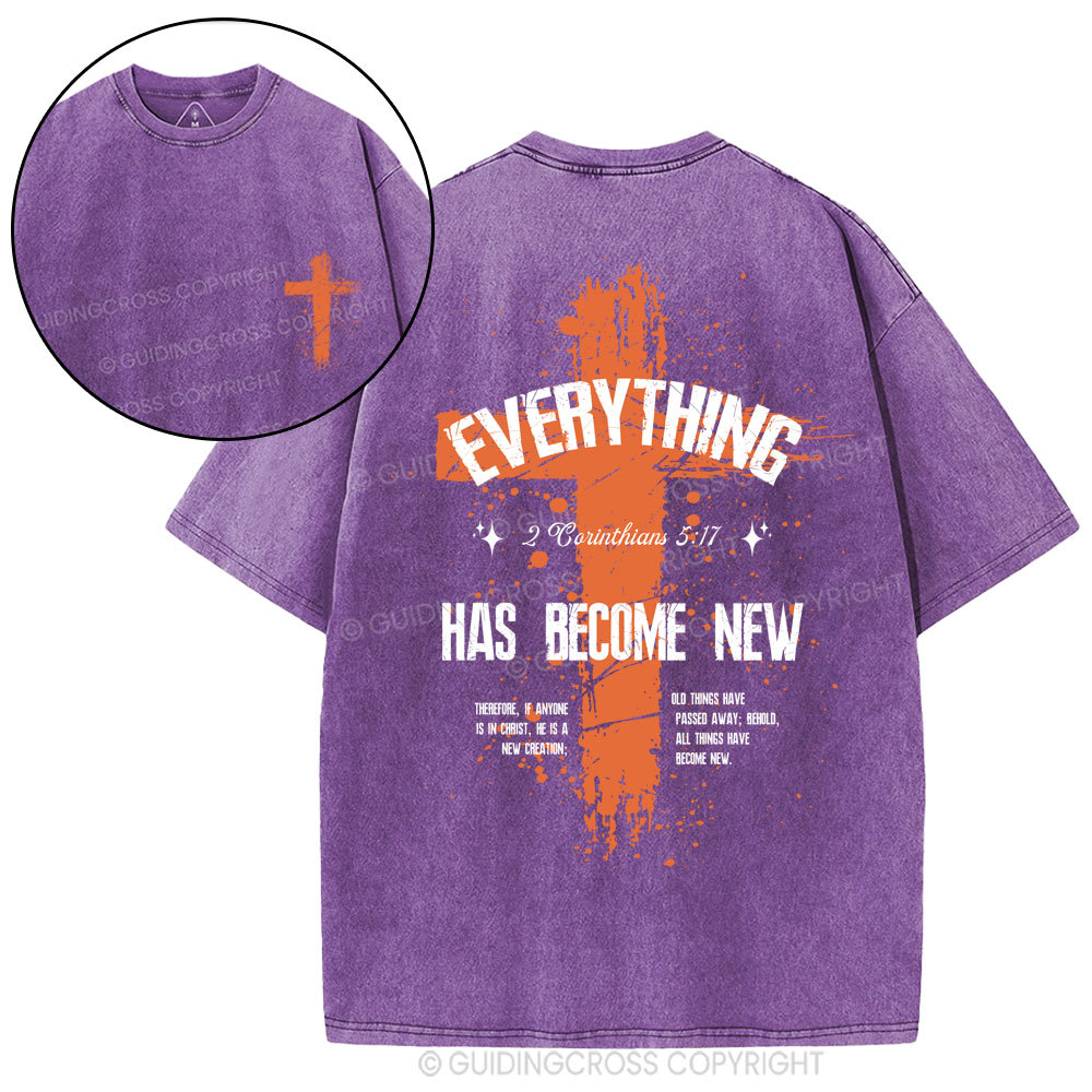 Everything Has Become New Chrsitian Washed T-Shirt
