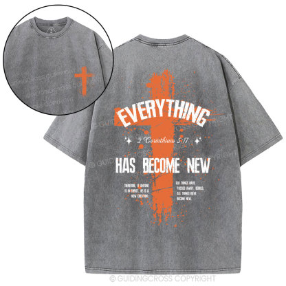 Everything Has Become New Chrsitian Washed T-Shirt