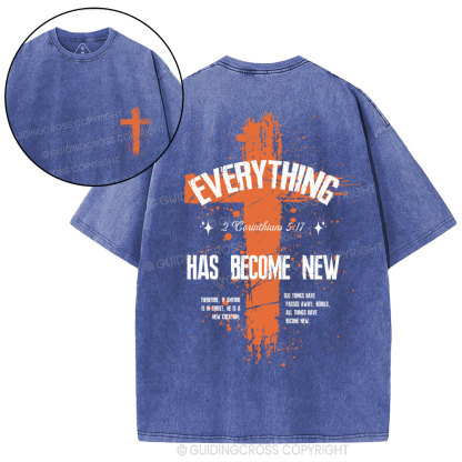 Everything Has Become New Chrsitian Washed T-Shirt