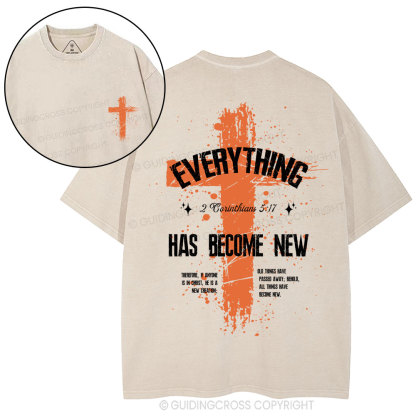Everything Has Become New Chrsitian Washed T-Shirt