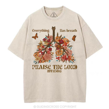 Everything Has Breath Praise The Lord Christian Washed T-Shirt