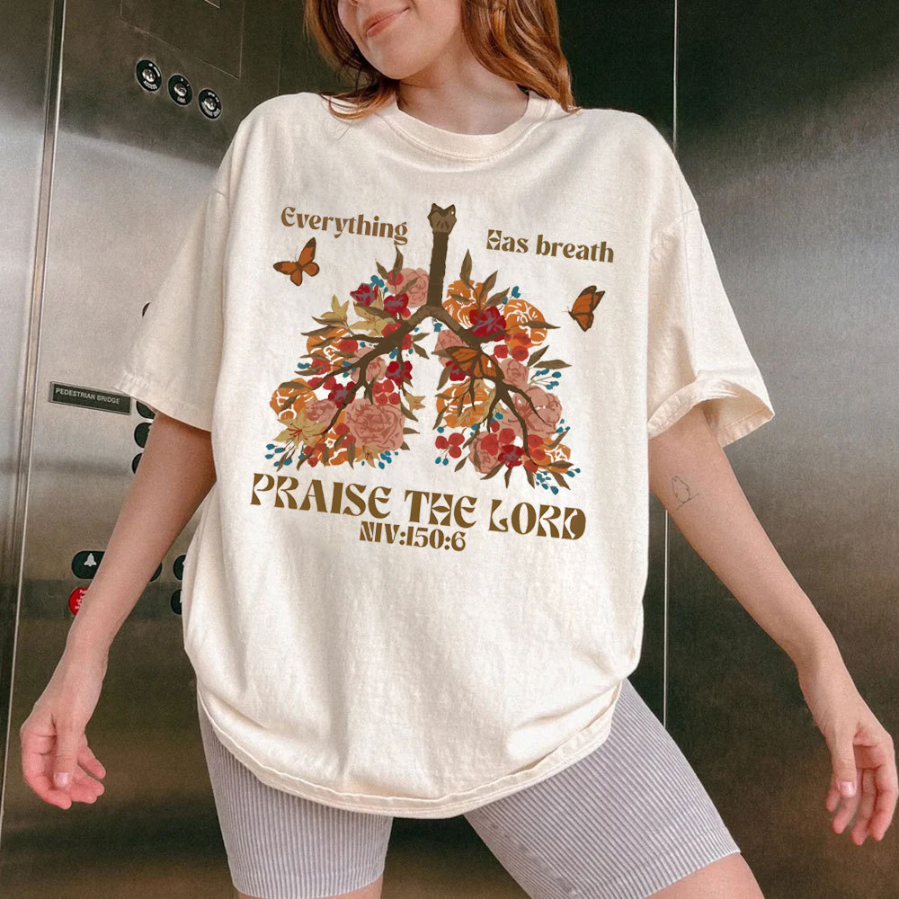 Everything Has Breath Praise The Lord Christian Washed T-Shirt