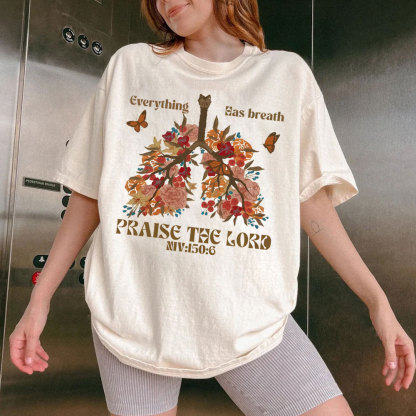 Everything Has Breath Praise The Lord Christian Washed T-Shirt
