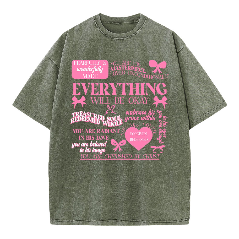 Everything Will Be Okay Christian Washed T-Shirt