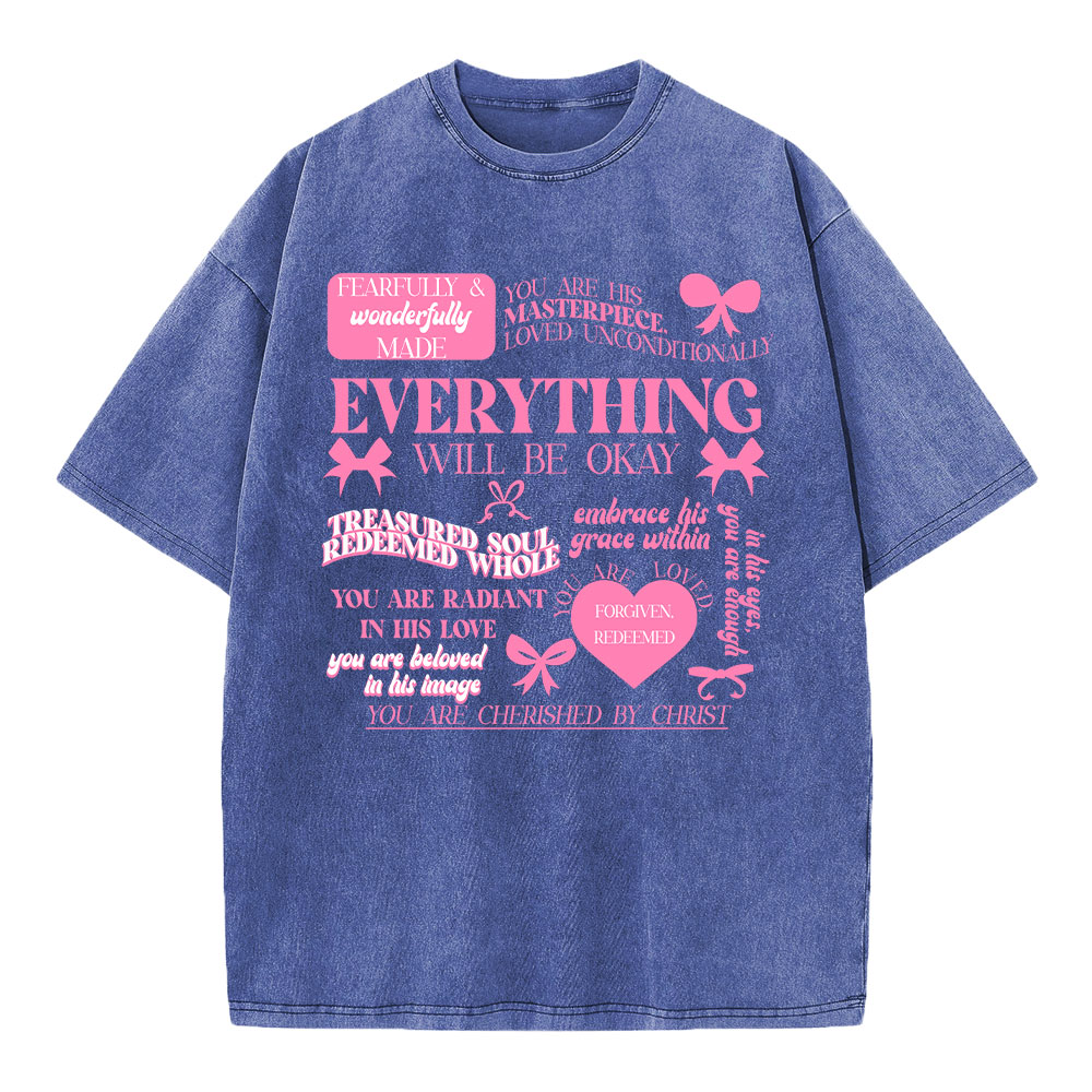 Everything Will Be Okay Christian Washed T-Shirt
