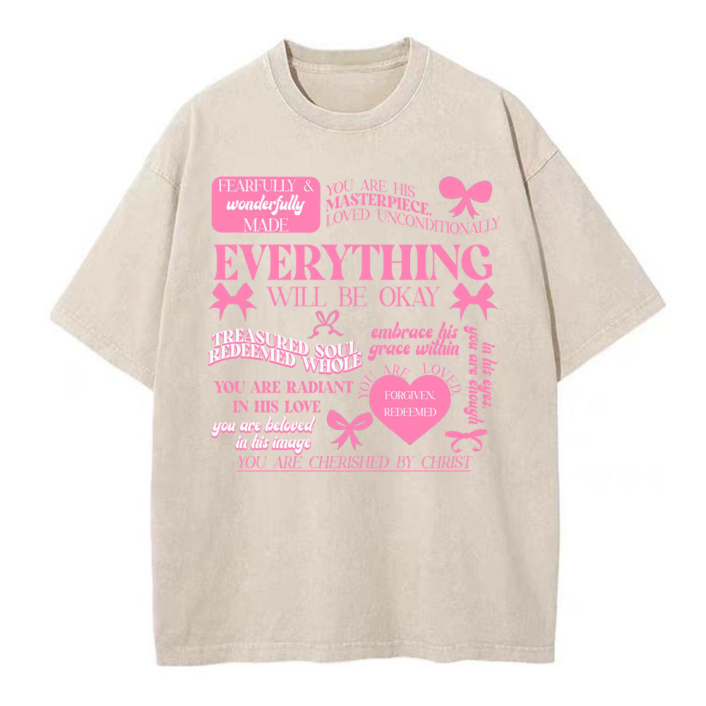 Everything Will Be Okay Christian Washed T-Shirt