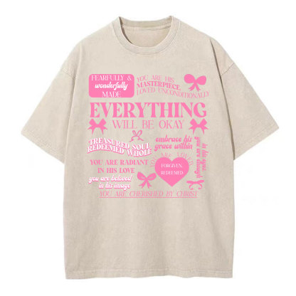 Everything Will Be Okay Christian Washed T-Shirt