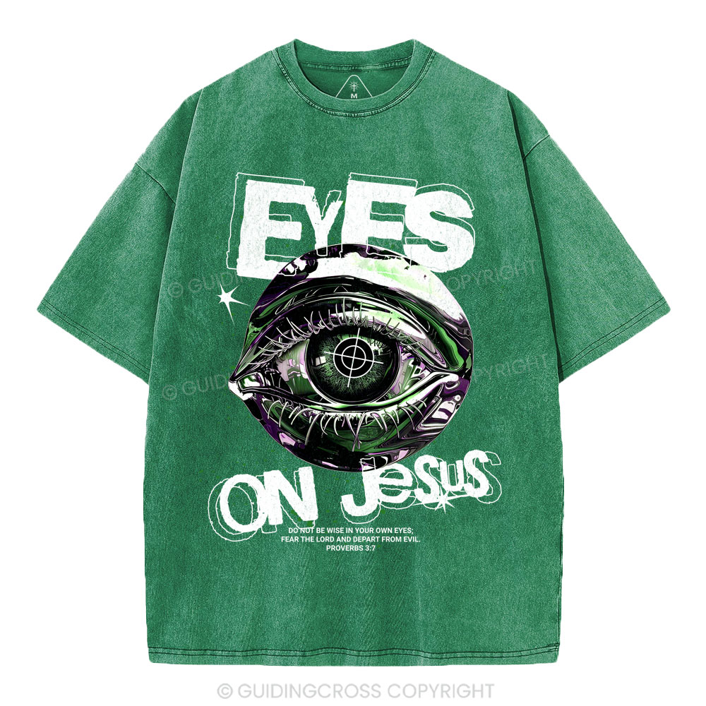 Eyes On Jesus Christian Washed T-Shirt
