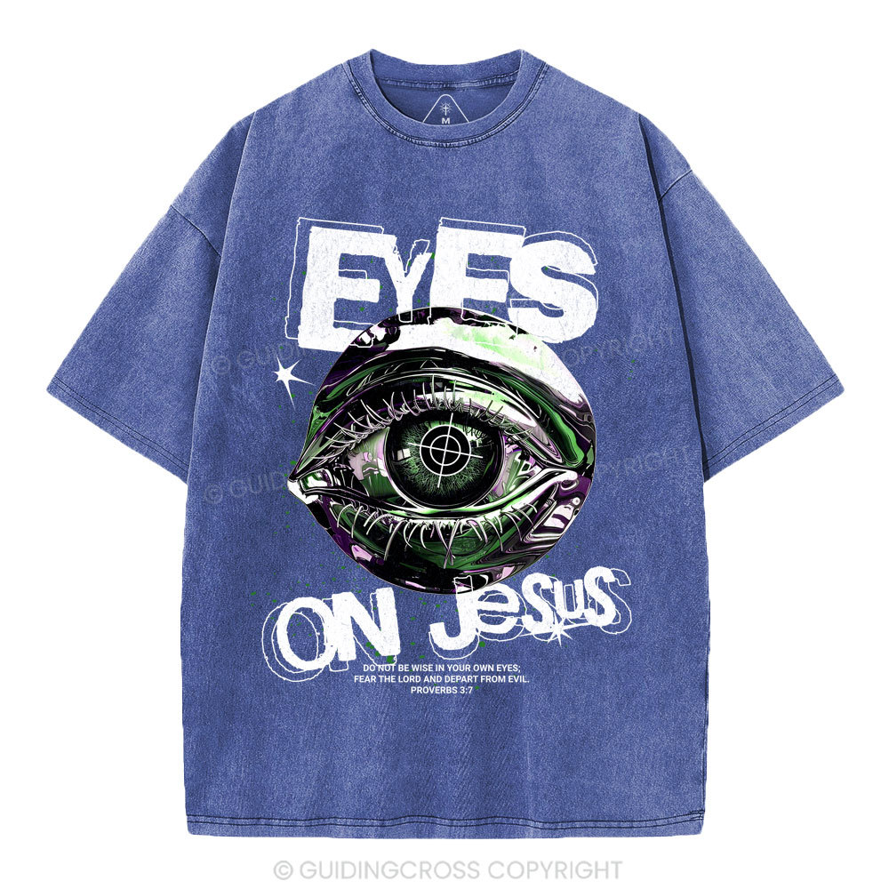 Eyes On Jesus Christian Washed T-Shirt