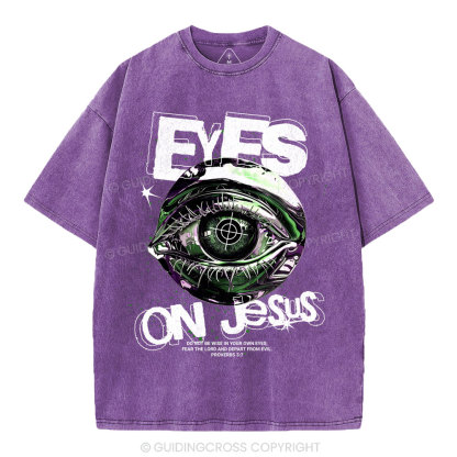 Eyes On Jesus Christian Washed T-Shirt