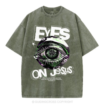 Eyes On Jesus Christian Washed T-Shirt