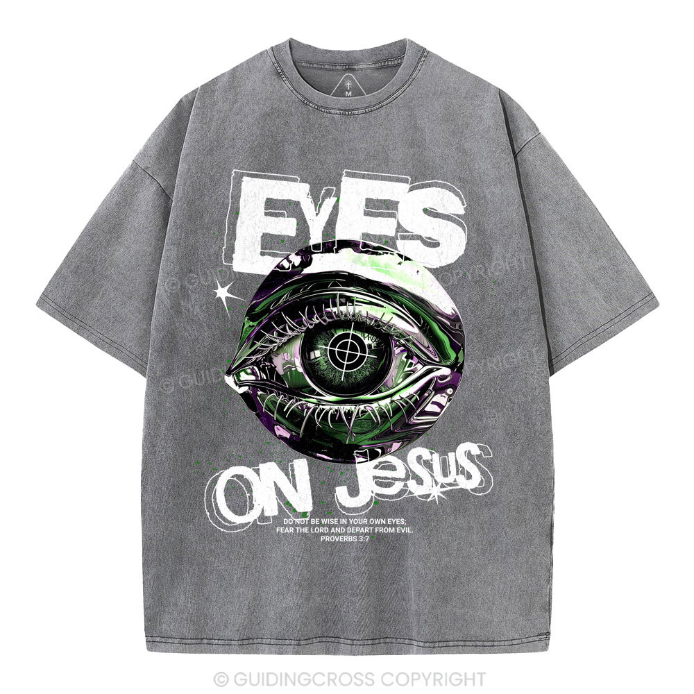 Eyes On Jesus Christian Washed T-Shirt