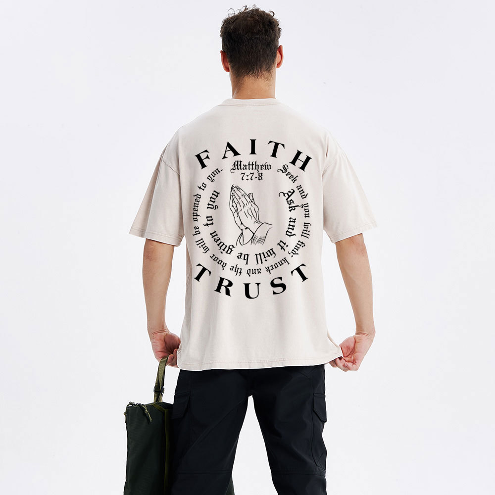 Faith And Trust Christian Washed T-Shirt