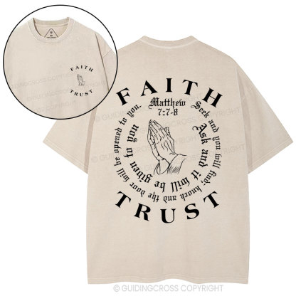 Faith And Trust Christian Washed T-Shirt
