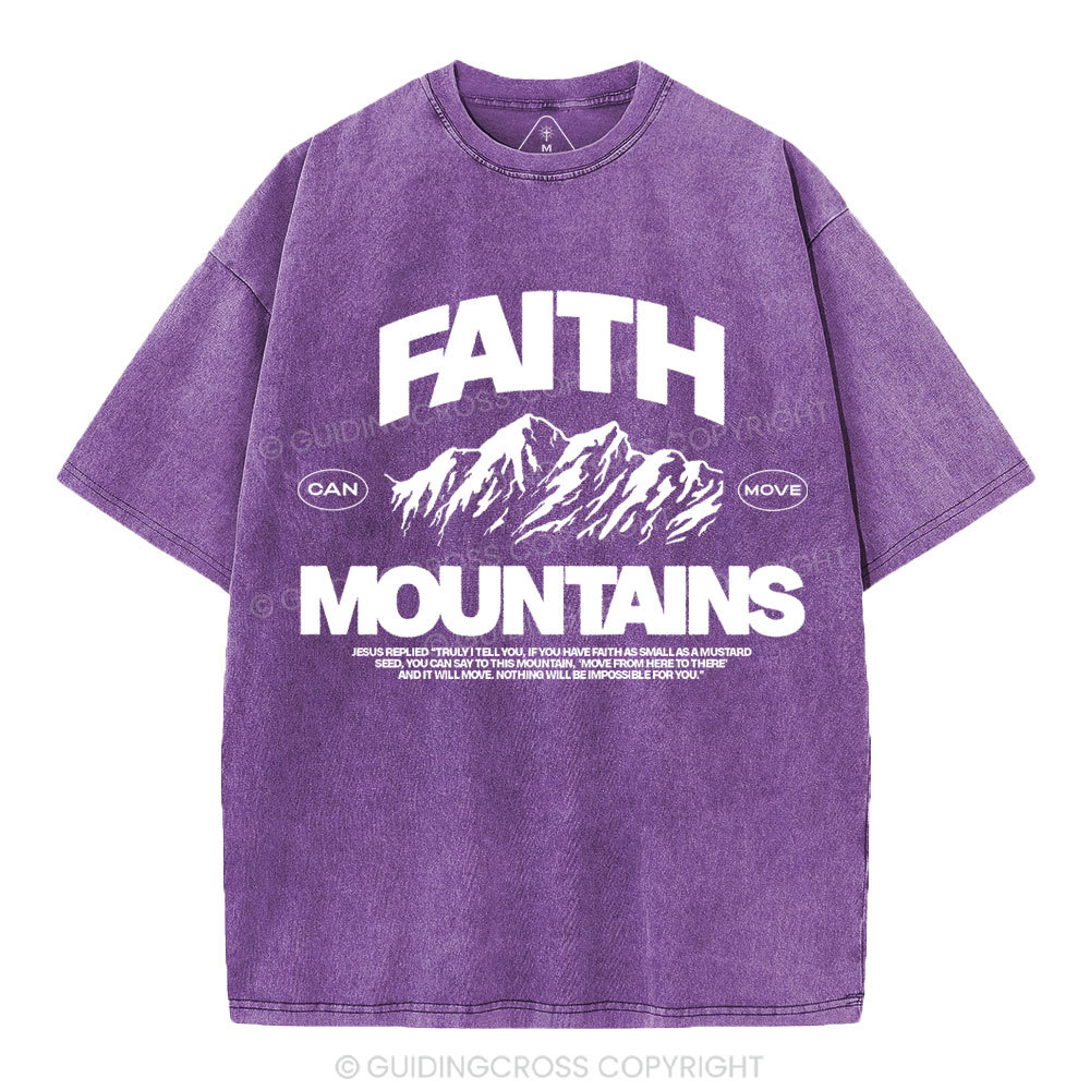 Faith Can Move Moubtains Christian Washed T-Shirt