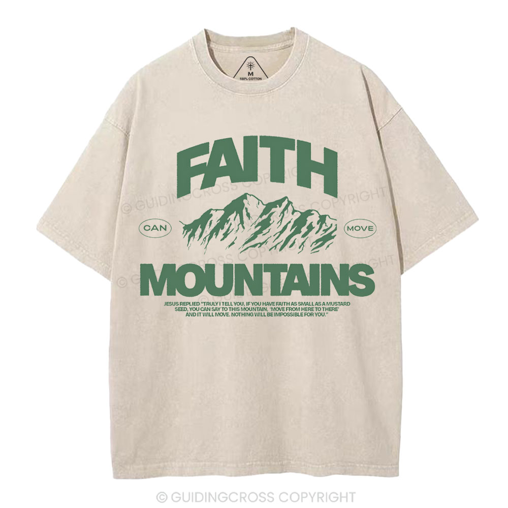 Faith Can Move Moubtains Christian Washed T-Shirt