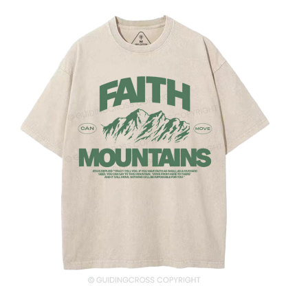 Faith Can Move Moubtains Christian Washed T-Shirt