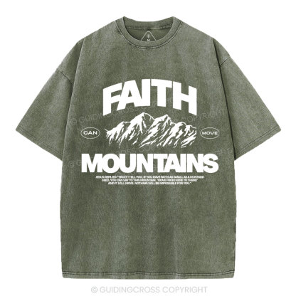 Faith Can Move Moubtains Christian Washed T-Shirt
