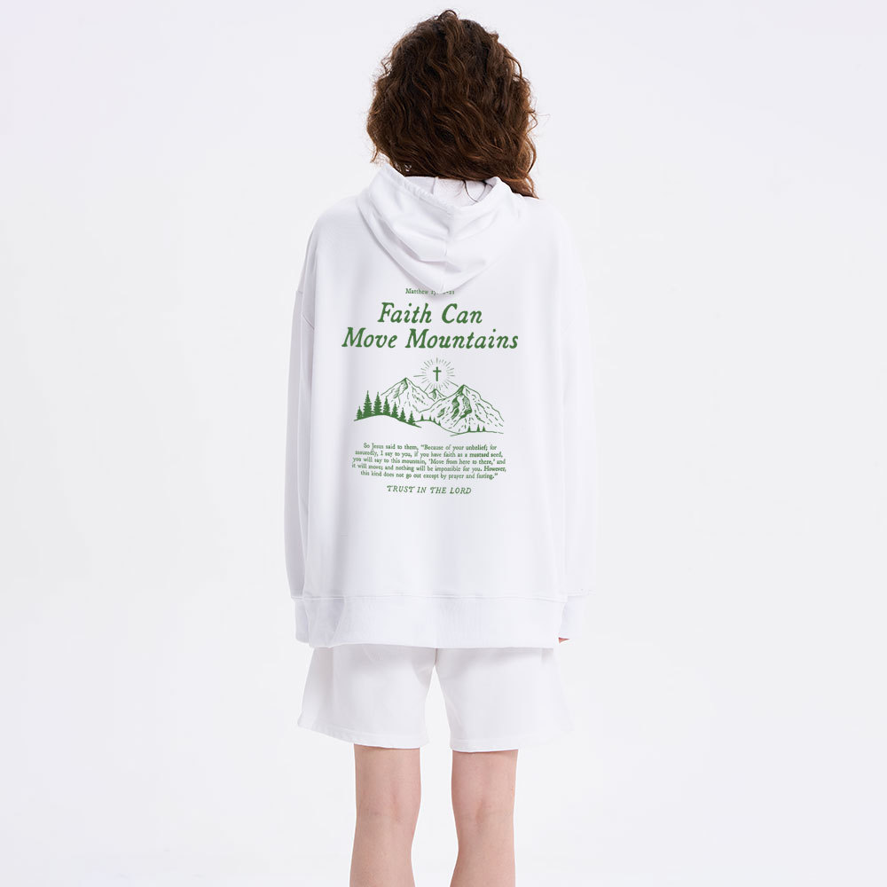 Faith Can Move Mountain Christian Class Hoodie