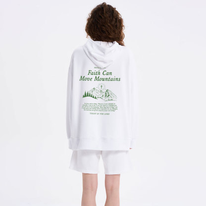 Faith Can Move Mountain Christian Class Hoodie