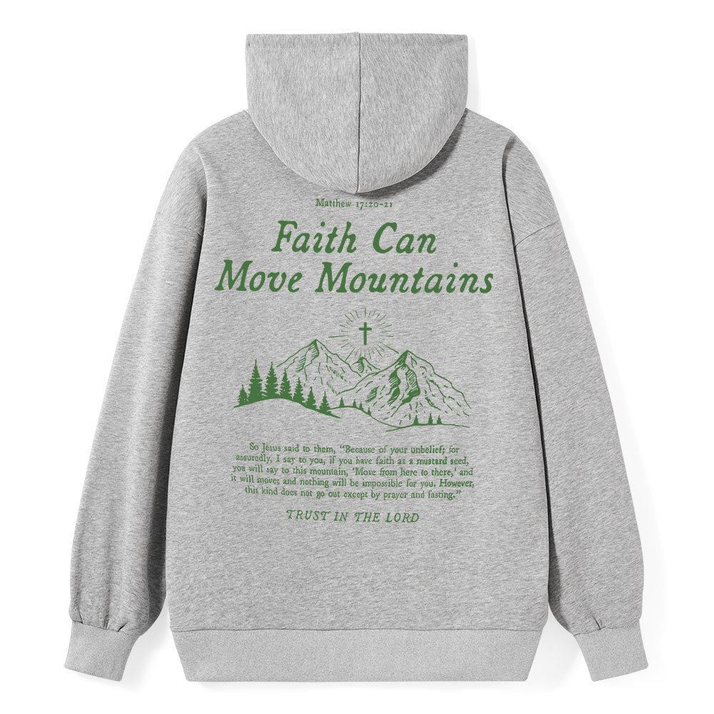 Faith Can Move Mountain Christian Class Hoodie