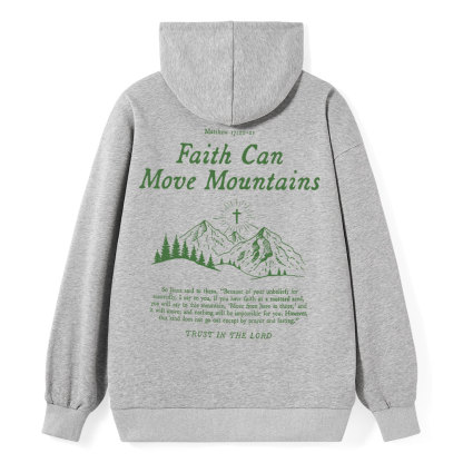 Faith Can Move Mountain Christian Class Hoodie
