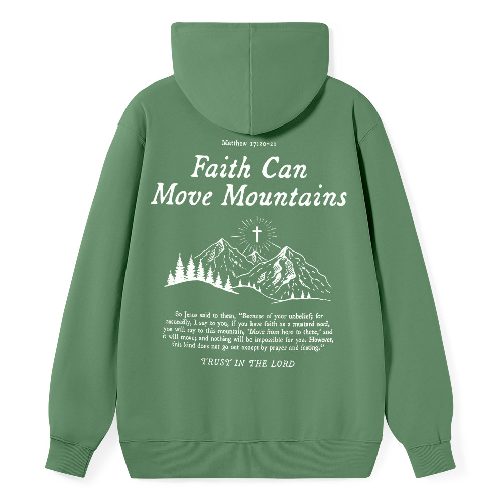 Faith Can Move Mountain Christian Class Hoodie