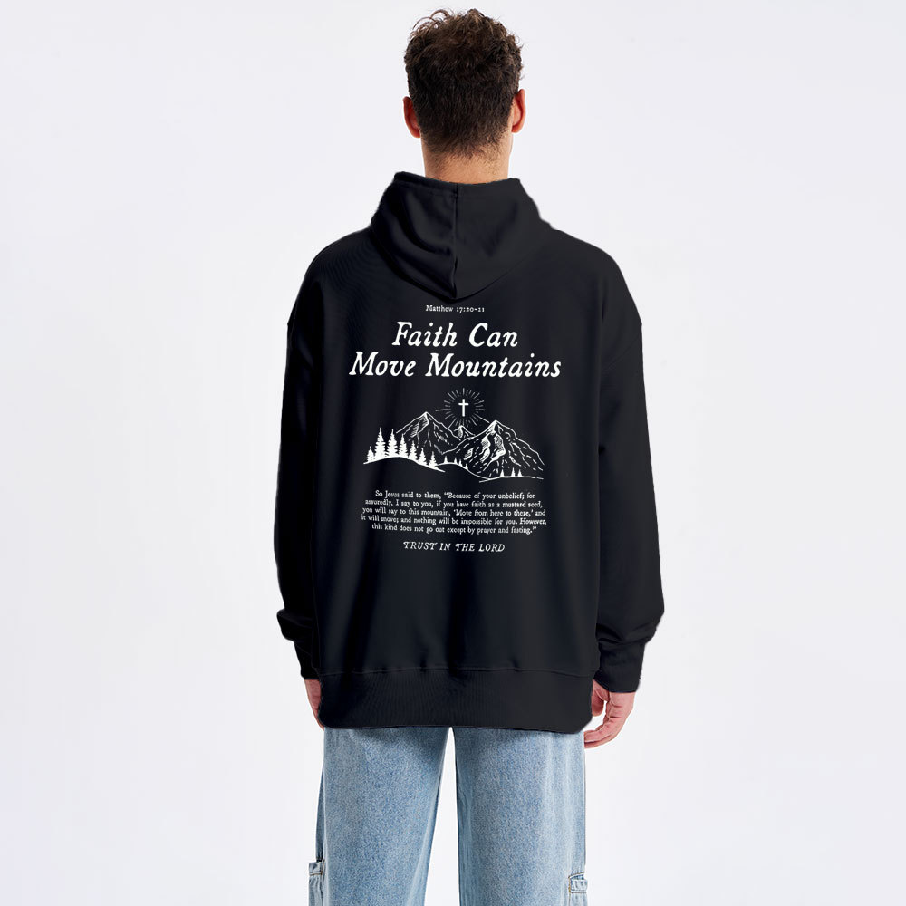 Faith Can Move Mountain Christian Class Hoodie
