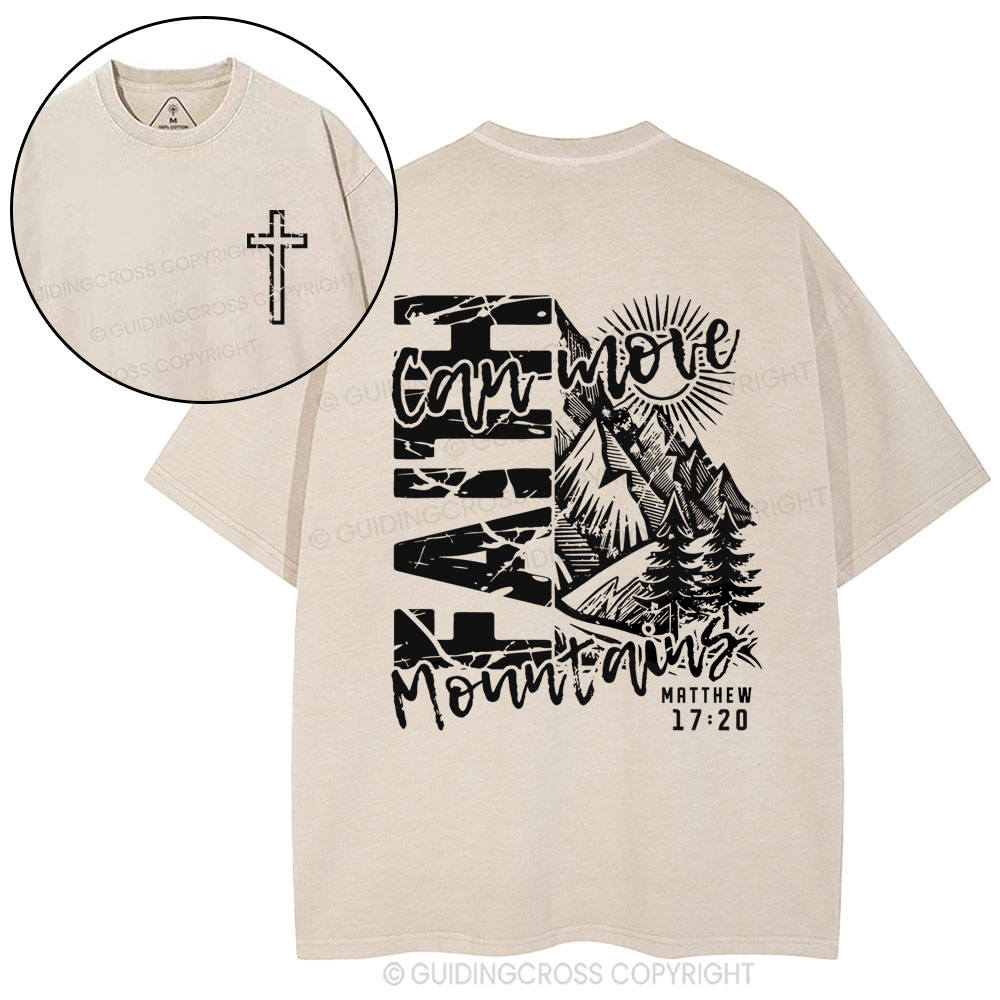 Faith Can Move Mountain Christian Washed T-Shirt