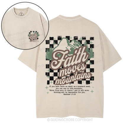 Faith Can Move Mountain Christian Washed T-Shirt
